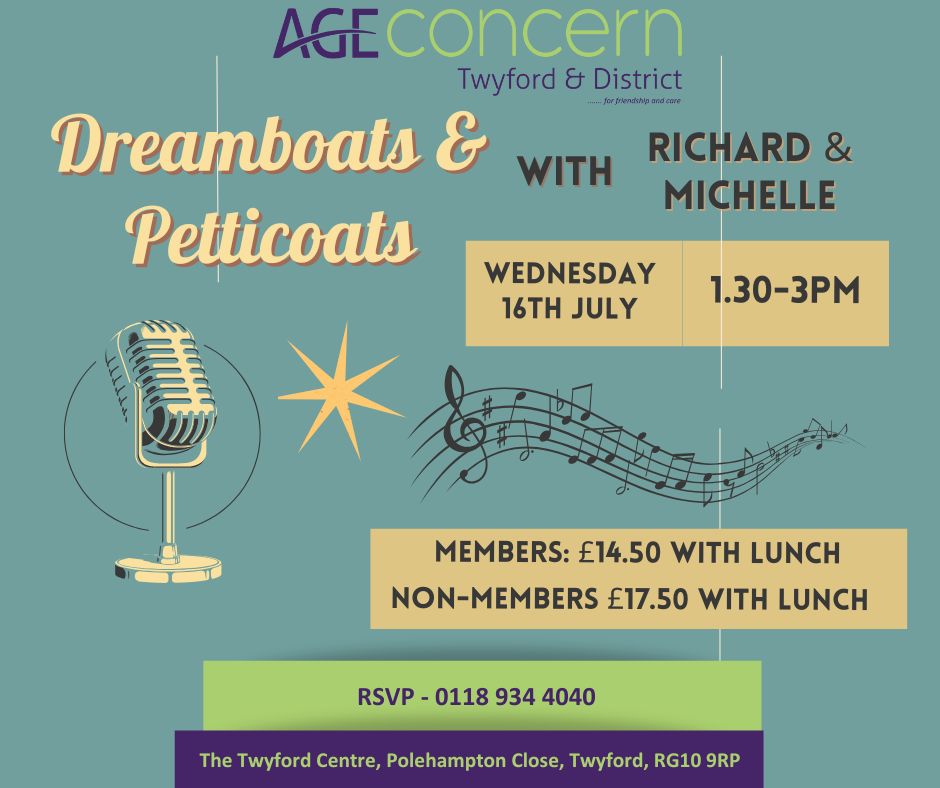Age Concern Twyford Dreamboats and Petticoats lunch and singalong with live music, 16 July 2025