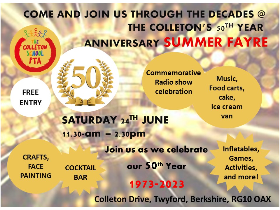 Poster for the Colleton School's 50th Anniversary Summer Fayre in Twyford on 24 June, 2023.